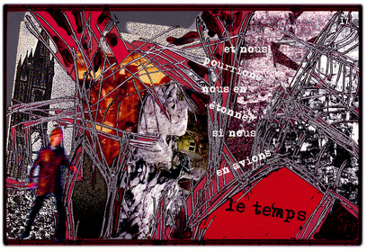 KAFKA. VERS MINUIT 17Et nous pourrions nous en étonner, si nous en avions le temps.image en largeur, au format 30 x 40 cmPhoto montages numériques sur palette graphique, dessin, blue screen, impression jet d’encres aux pigments.